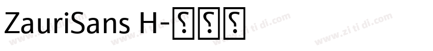 ZauriSans H字体转换